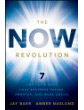 The NOW Revolution: 7 Shifts to Make Your Business Faster, Smarter and More Social by Jay Baer & Amber Naslund