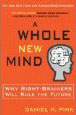 A Whole New Mind by Daniel Pink