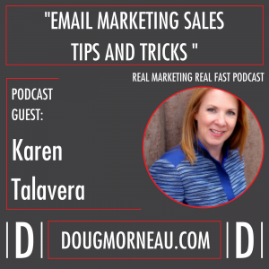 Karen Talavera Podcast - Email Sales Tips